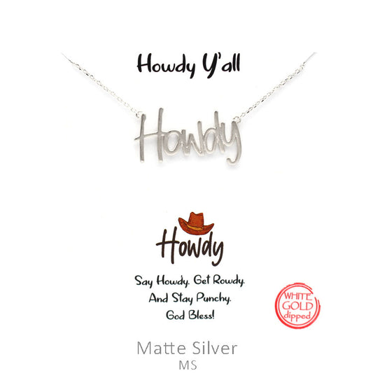 "Howdy" Silver Necklace 16" with Extender