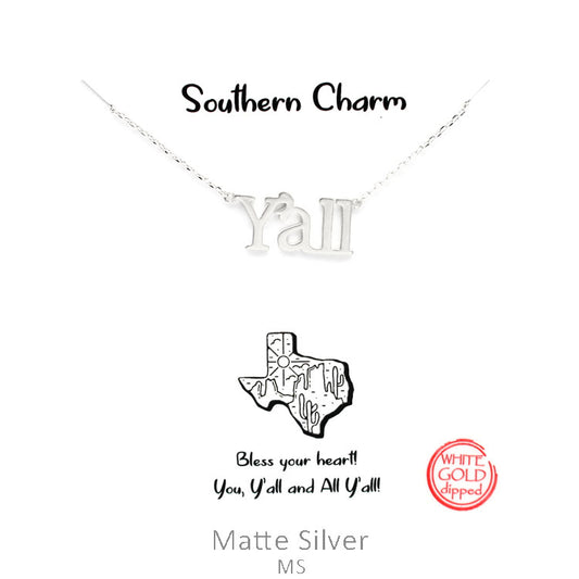 "Y'all" Silver Necklace 16" with Extender