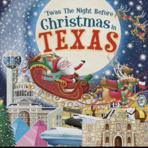 Twas the Night Before Christmas in Texas