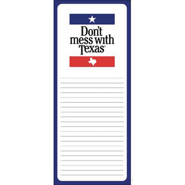 Don’t Mess With Texas notepad