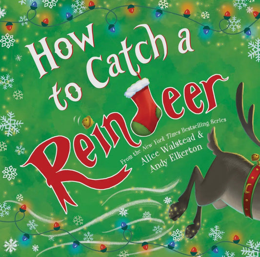 How To Catch A Reindeer book